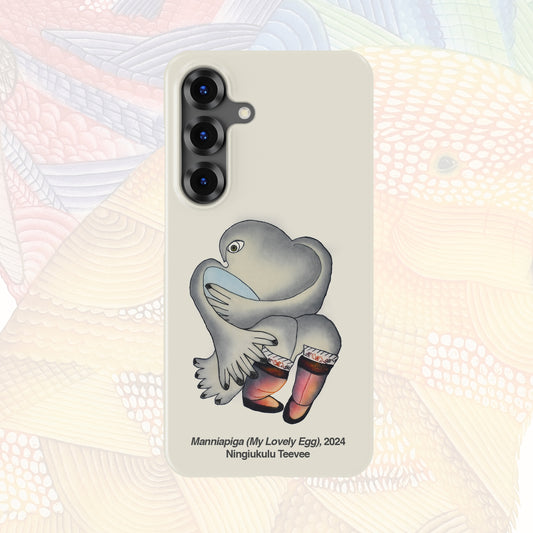 Galaxy S24/S25 - Nunacase - Ningiukulu Teevee--Manniapiga (My Lovely Egg) - 2024